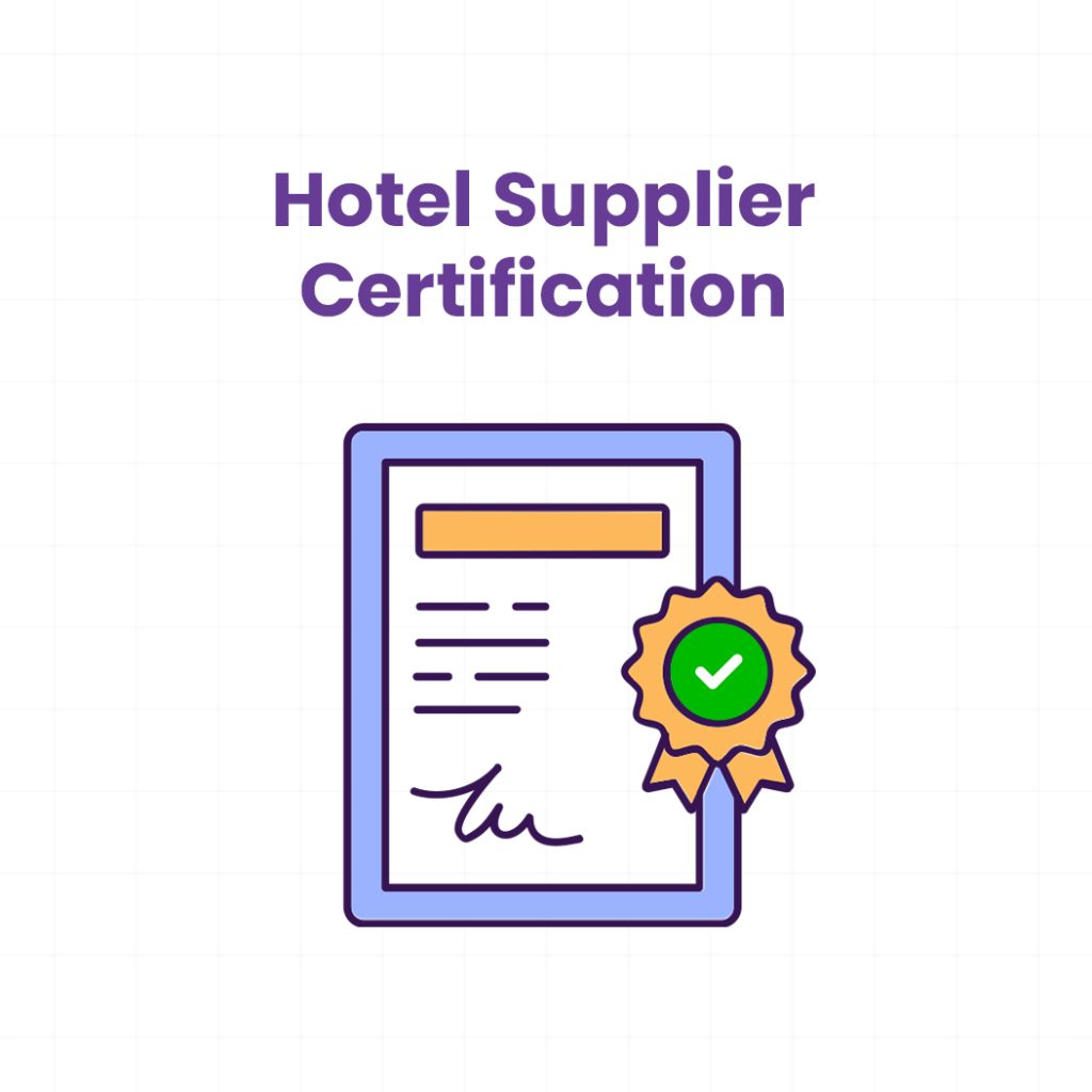 Hotel supplier certification
